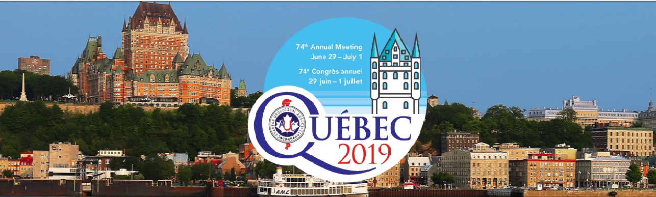 74th ANNUAL urology  MEETING June 29 - July 1, 2019 | Quebec