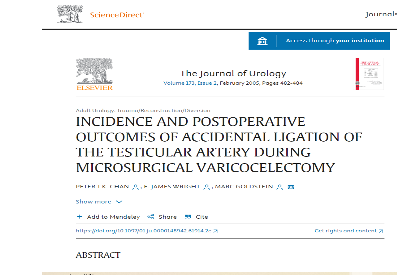 INCIDENCE AND POSTOPERATIVE OUTCOMES OF ACCIDENTAL LIGATION OF THE TESTICULAR ARTERY DURING MICROSURGICAL VARICOCELECTOMY