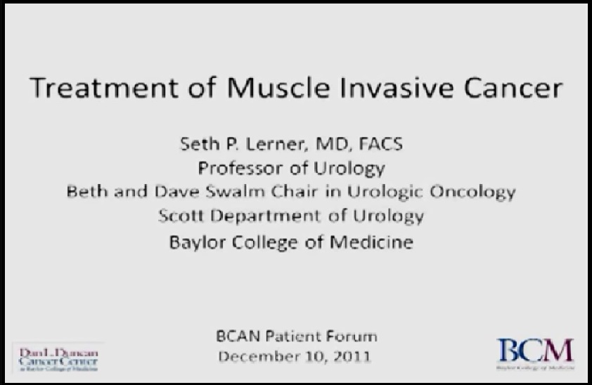 (lecture(treatment of muscle invasive bladder cancer