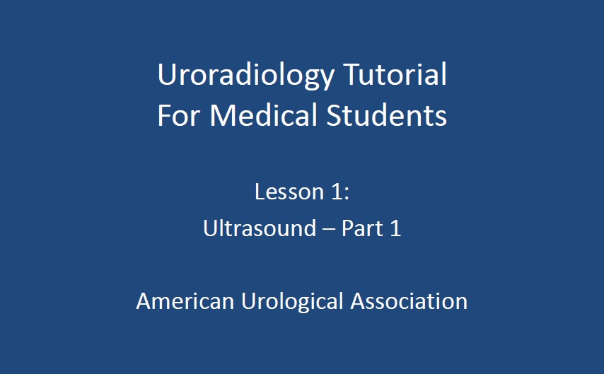 uro radiology for medical students lesson 1